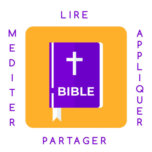 Lire la bible – Méditer – Appliquer – Partager